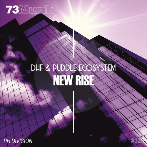 DHF, Puddle EcoSystem - New Rise [73M325]
